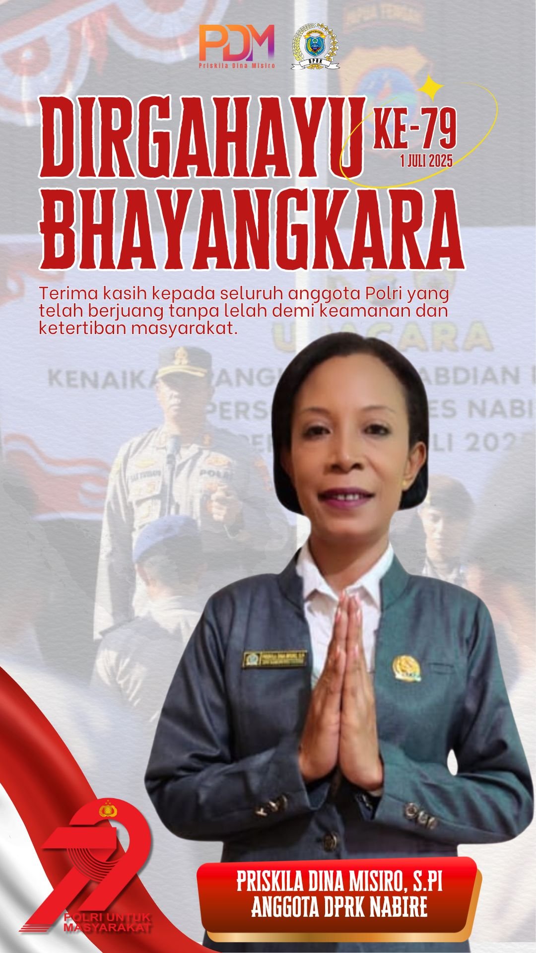 Priskila Dina Misiro ucapkan HUT Bhayangkara ke-79