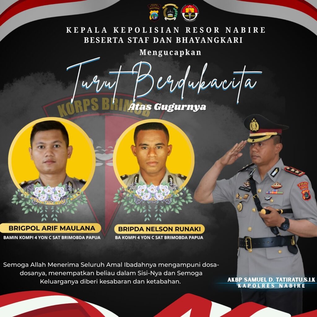 Dua Anggota Brimob Gugur dalam Penyerangan di Distrik Siriwo KM 128