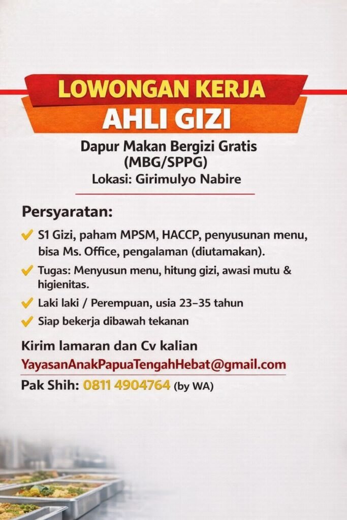 Nabire Butuh Ahli Gizi, Dua Dapur MBG Baru Siap Beroperasi