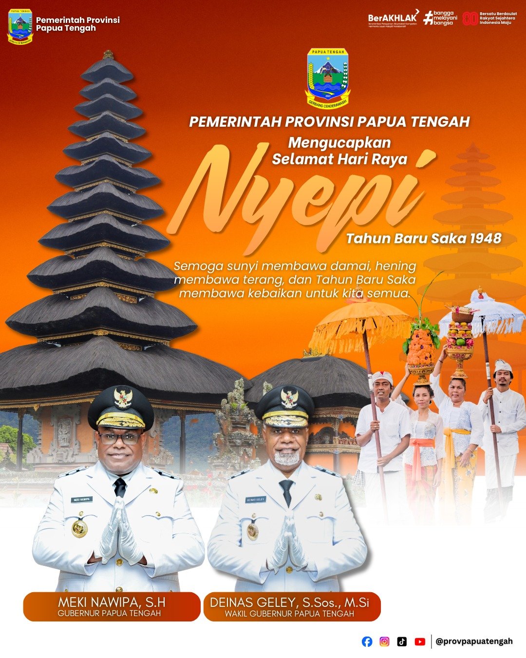 Pemerintah Provinsi Papua Tengah Mengucapkan Selamat Hari Raya Nyepi Tahun Baru Saka 1948 | Gubernur Papua Tengah Meki Nawipa, S.H & Wakil Gubernur Papua Tengah Deinas Geley, S.Sos., M.Si.