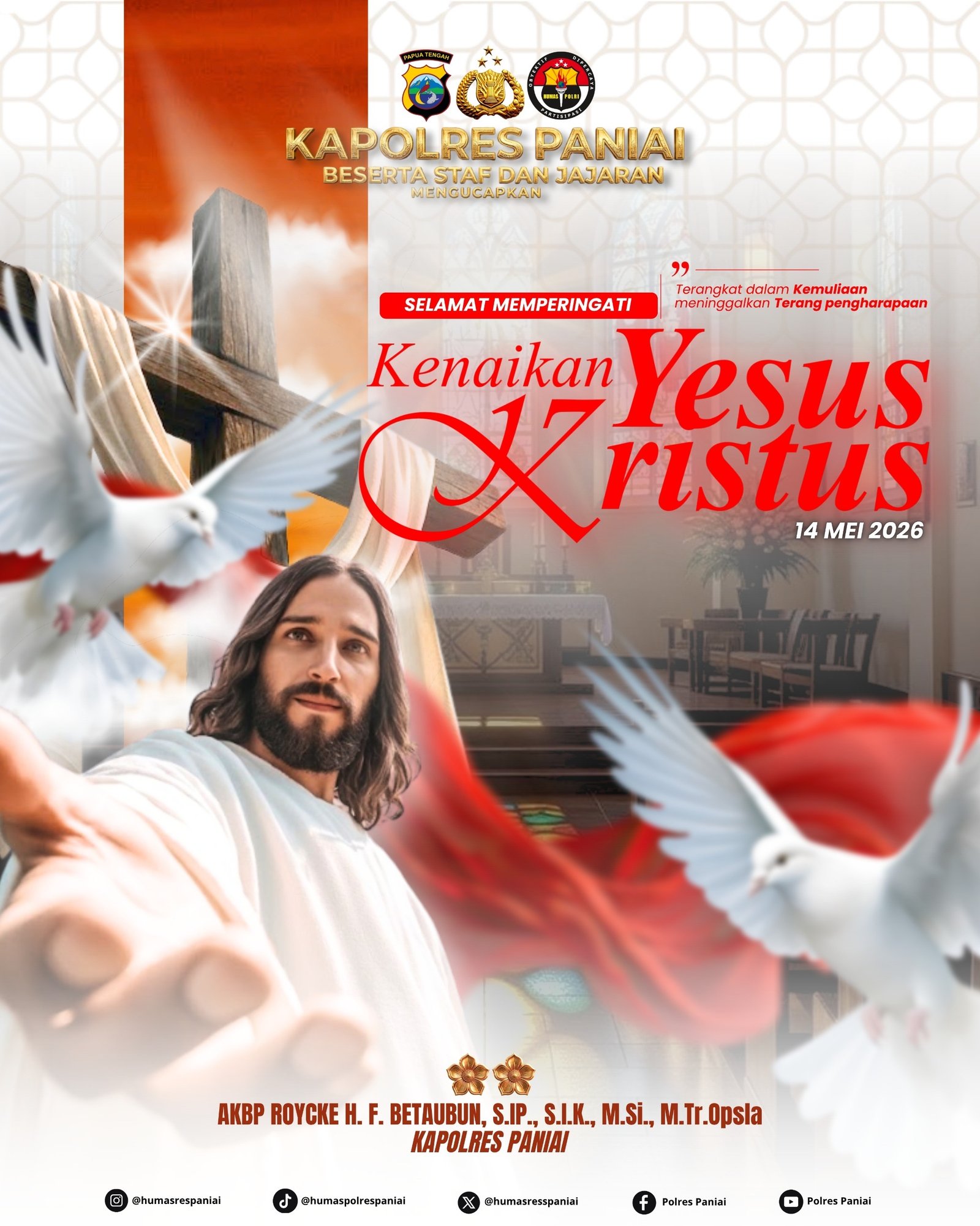 Kapolres Paniai dan Jajaran mengucapkan Selamat Memperingati Hari Kenaikan Yesus Kristus 14 Mei 2026