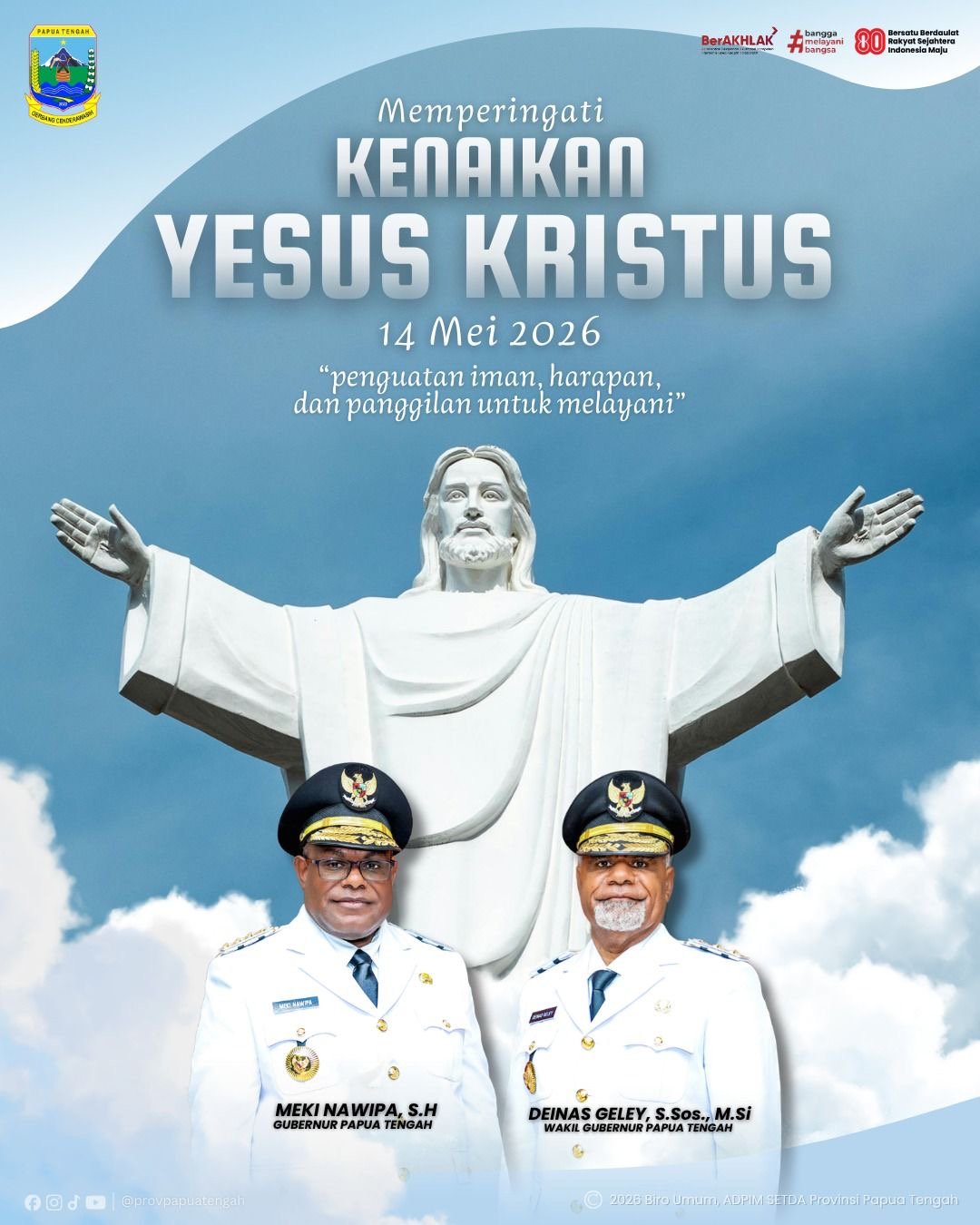 Pemprov Papua Tengah mengucapkan Selamat Memperingati Hari Kenaikan Yesus Kristus 14 Mei 2026